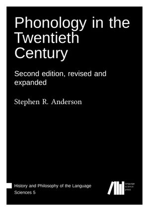 thumbnail-1470.jpg Phonology in the Twentieth Century: Second edition, revised and expanded - Image 1