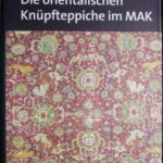 Die orientalischen Knüpfteppiche im MAK