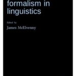 Form and formalism in linguistics