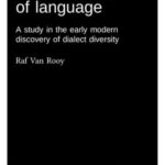 Greece’s labyrinth of language: A study in the early modern discovery of dialect diversity