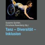 Tanz - Diversität - Inklusion: Jahrbuch TanzForschung 2018
