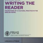 Writing the Reader: Configurations of a Cultural Practice in the English Novel