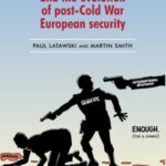 The Kosovo crisis and the evolution of a post-Cold War European security