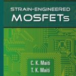 Strain-Engineered MOSFETs