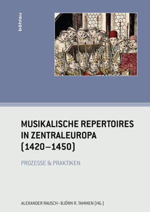 thumbnail-2585.jpg Musikalische Repertoires in Zentraleuropa: 1420-1450 : Prozesse & Praktiken - Image 1