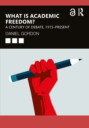 thumbnail-2746.jpg What is Academic Freedom?: A Century of Debate, 1915-Present - Image 1