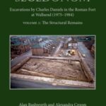 Segedunum: Excavations By Charles Daniels In The Roman Fort At Wallsend (1975-1984)