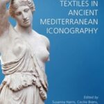 Textiles in Ancient Mediterranean Iconography