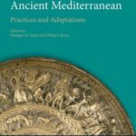 Writing Around the Ancient Mediterranean: Practices and Adaptations