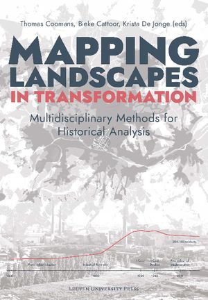 thumbnail-2973.jpg Mapping Landscapes in Transformation: Multidisciplinary Methods for Historical Analysis - Image 1