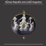 Engraved Gems and Propaganda in the Roman Republic and under Augustus