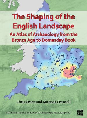 thumbnail-3077.jpg The Shaping of the English Landscape: An atlas of archaeology from the Bronze Age to Domesday Book - Image 1