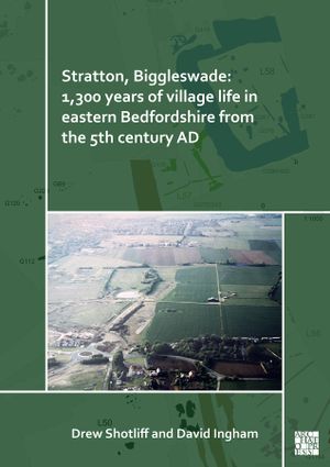 thumbnail-3078.jpg Stratton, Biggleswade: 1,300 Years of Village Life in Eastern Bedfordshire from the 5th Century AD - Image 1