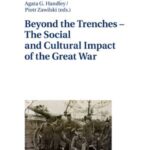 Beyond the Trenches: The Social and Cultural Impact of the Great War