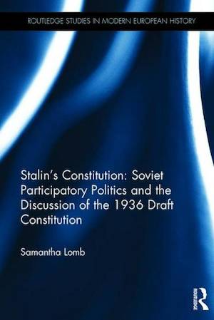 thumbnail-3187.jpg Stalin’s Constitution: Soviet Participatory Politics and the Discussion of the 1936 Draft Constitution - Image 1
