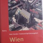 Wien - Geschichte einer Stadt: Band 3: Von 1790 bis zur Gegenwart