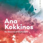 Ana Kokkinos: An Oeuvre of Outsiders
