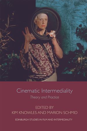 thumbnail-3305.jpg Cinematic Intermediality: Theory and Practice - Image 1