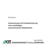 Untersuchung und Charakterisierung einer zweiflutigen asymmetrischen Radialturbine