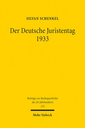 thumbnail-3666.jpg Der Deutsche Juristentag 1933: Die kumulative Selbstmobilisierung der juristischen Professionselite in der Formierungsphase des NS-Regimes - Image 1