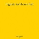 Digitale Sachherrschaft