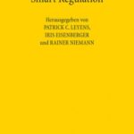 Smart Regulation: Vertrag, Unternehmung und Markt