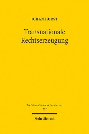 thumbnail-3765.jpg Transnationale Rechtserzeugung: Elemente einer normativen Theorie der Lex Financiaria - Image 1