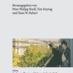 Urbane Muße: Materialitäten, Praktiken, Repräsentationen