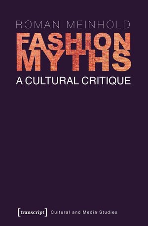 thumbnail-3934.jpg Fashion Myths: A Cultural Critique - Image 1