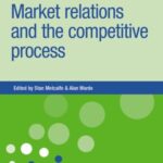 Market Relations and the Competitive Process