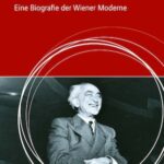 Berthold Viertel: Eine Biografie der Wiener Moderne