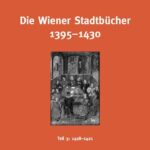Die Wiener Stadtbücher 1395-1430: Teil 5: 1418-1421