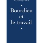 Bourdieu et le travail
