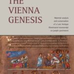 The Vienna Genesis: Material analysis and conservation of a Late Antique illuminated manuscript on purple parchment