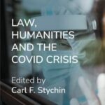 Law, Humanities and the COVID Crisis