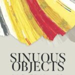 Sinuous Objects: Revaluing Women’s Wealth in the Contemporary Pacific