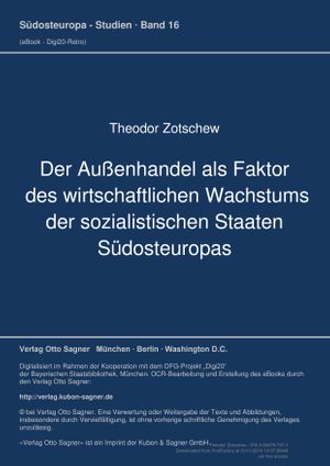 thumbnail-6382.jpg Der Außenhandel als Faktor des wirtschaftlichen Wachstums der sozialistischen Staaten Südosteuropas - Image 1