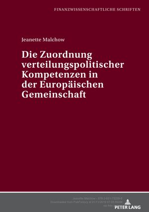 thumbnail-6486.jpg Die Zuordnung verteilungspolitischer Kompetenzen in der Europaeischen Gemeinschaft - Image 1