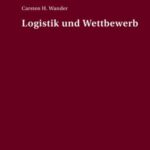 Logistik und Wettbewerb