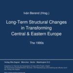 Long-Term Structural Changes in Transforming Central & Eastern Europe (The 1990s)