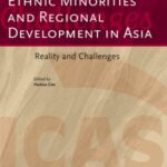 Ethnic Minorities and Regional Development in Asia