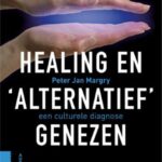 Healing en 'alternatief' genezen
