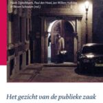 Het gezicht van de publieke zaak