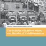 The Troubles in Northern Ireland and Theories of Social Movements