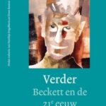 Verder: Beckett En De 21E Eeuw
