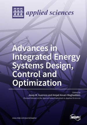thumbnail-7541.jpg Advances in Integrated Energy Systems Design, Control and Optimization - Image 1