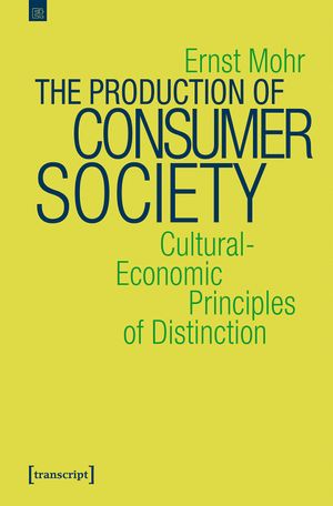 thumbnail-83.jpg The Production of Consumer Society: Cultural-Economic Principles of Distinction - Image 1