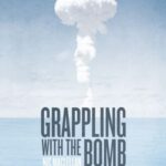 Grappling with the Bomb: Britain’s Pacific H-bomb tests