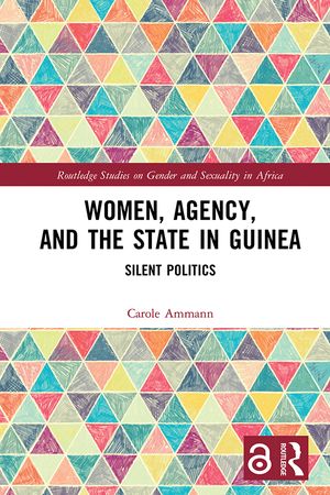 thumbnail-8770.jpg Women, Agency, and the State in Guinea: Silent Politics - Image 1