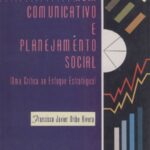 Agir comunicativo e planejamento social: uma crítica ao enfoque estratégico